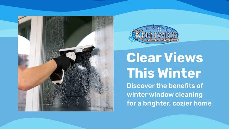 Choose Keenwick for reliable winter window cleaning in Maryland!