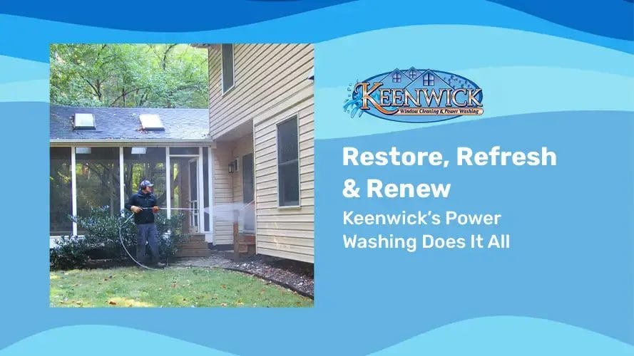 Let Keenwick’s pressure washing breathe new life into your property!