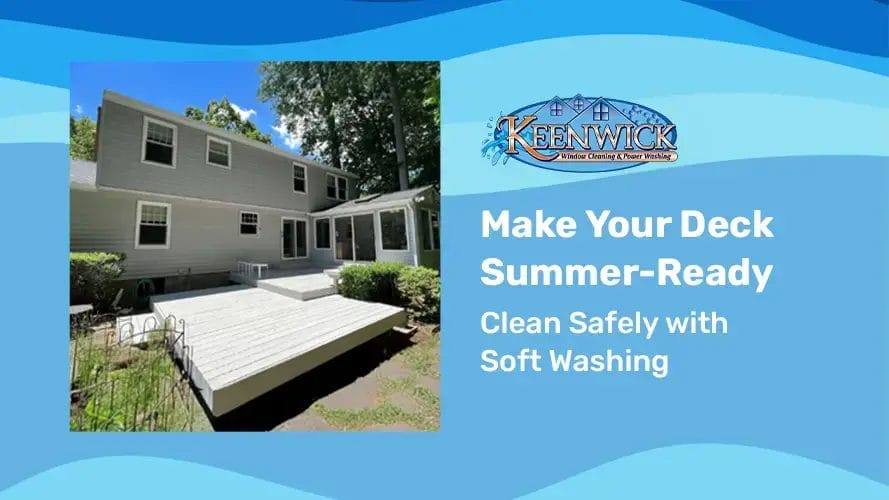 Revive your deck with Keenwick's safe and effective soft washing.